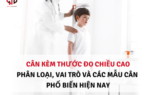 Cân kèm thước đo chiều cao: Phân loại, vai trò và các mẫu cân phổ biến hiện nay